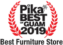 Pika Best of Guam 2019 - Best Furniture Store